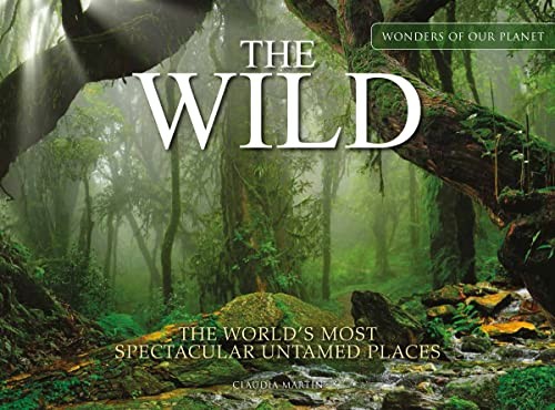 The wild wonders our - wild,