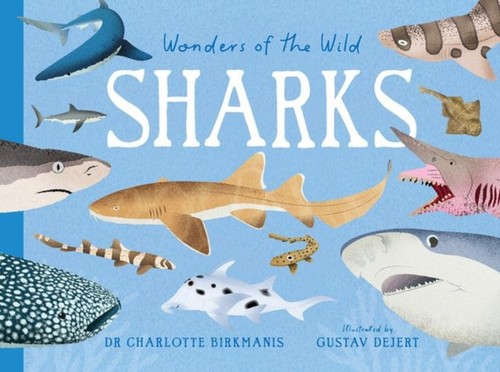 Wonders the wild sharks - of,